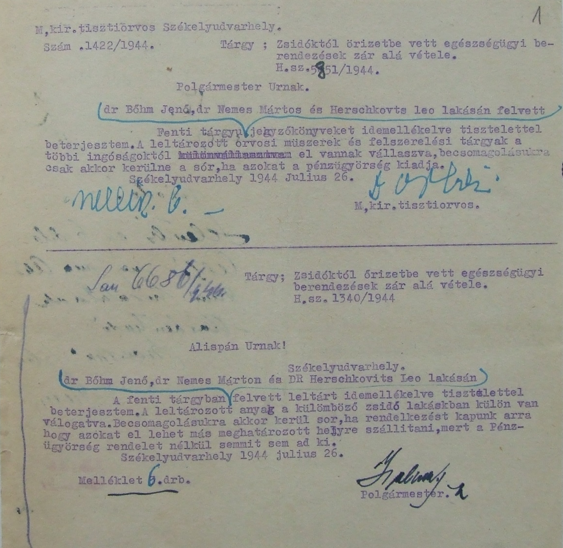 Official correspondence about the fate of Dr. Jenő Böhm's surgery. Székelyudvarhely, 26 July 1944 (Source: Romanian National Archives, Cluj County Branch, fonds 151, file 57/1944)