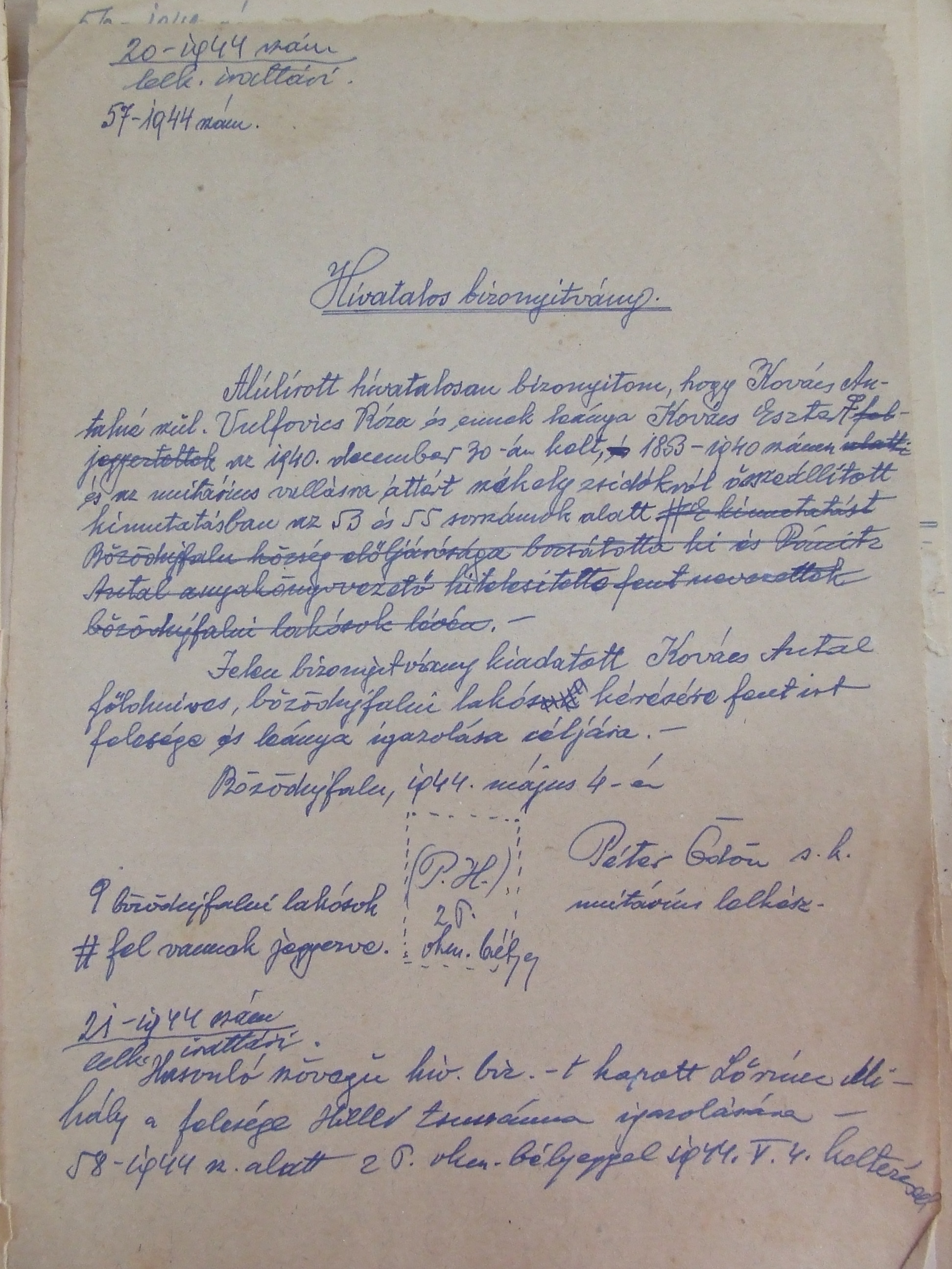 A certificate issued to Róza Volfovits and her daughter proving that they converted to Unitarianism in 1940. Bözödújfalu, 4 May 1944 (Source: Hungarian Unitarian Church, Kolozsvár Collection Archives, Erdőszentgyörgy - Bözödújfalu Parish, file 12)